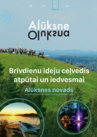 Aluksne Brivdienu ideju celvedis 2025