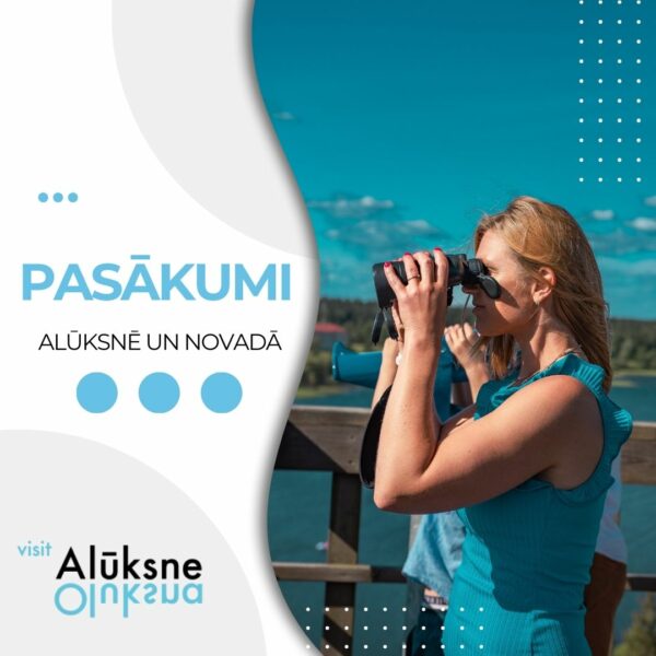 Pasākumi Alūksnē un novadā