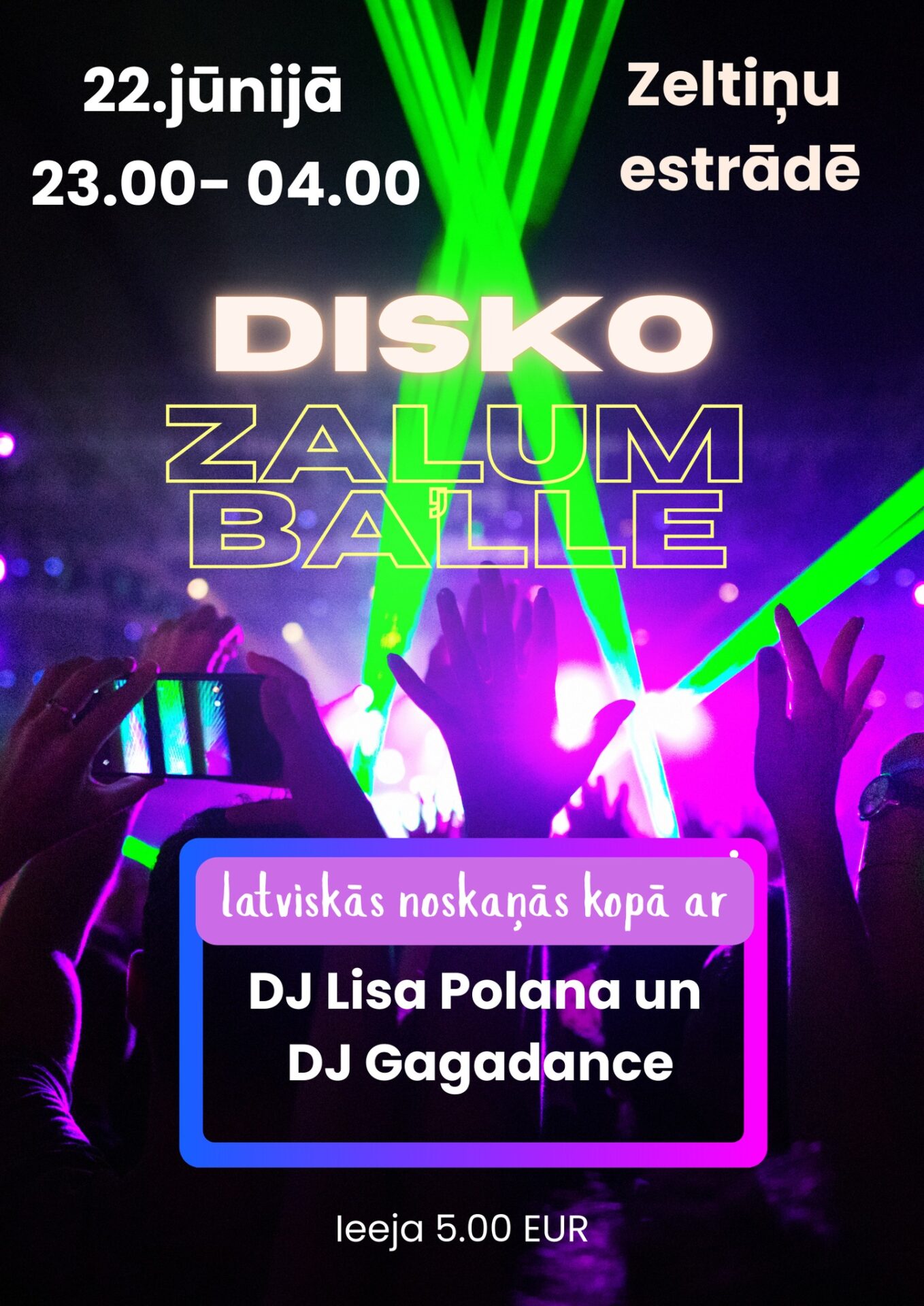 Disko Zaļumballe Zeltiņos Zeltiņos