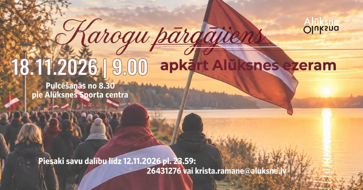 Karogu pārgājiens apkārt Alūksnes ezeram